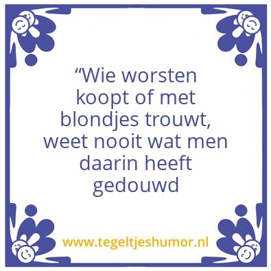 Tegeltje: Blondje