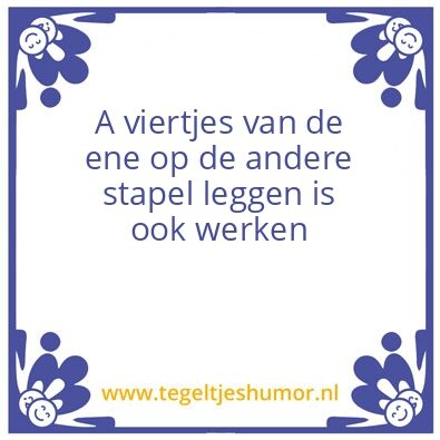Tegeltje: Werk