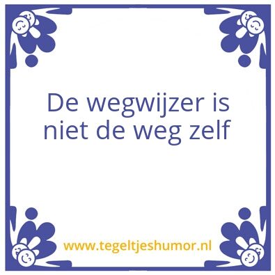 Tegeltje: De weg