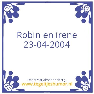 Tegeltje: Robin en irenen