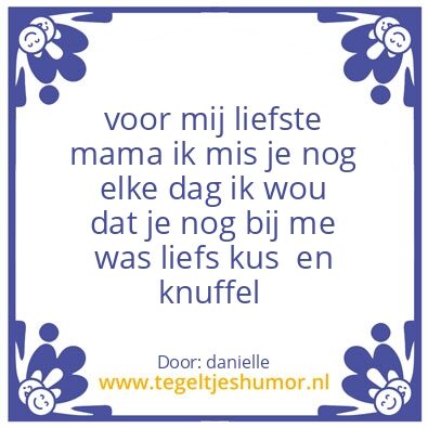 Tegeltje: voor mij liefst mama