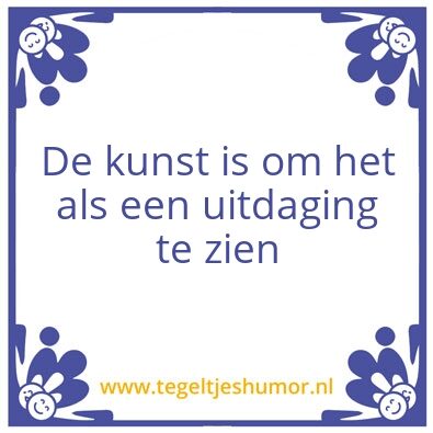 Tegeltje: Uitdaging