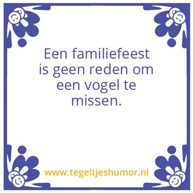 Tegeltje: Familiefeest