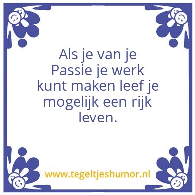 Tegeltje: Passie