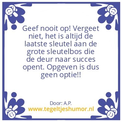 Tegeltje: Opgeven