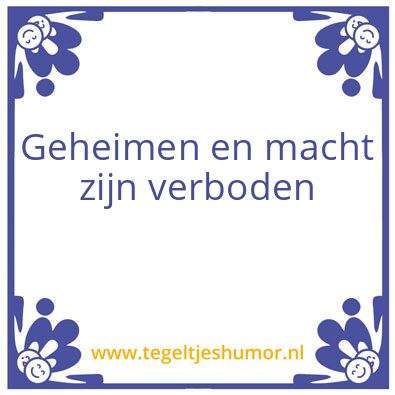 Tegeltje: Moraal