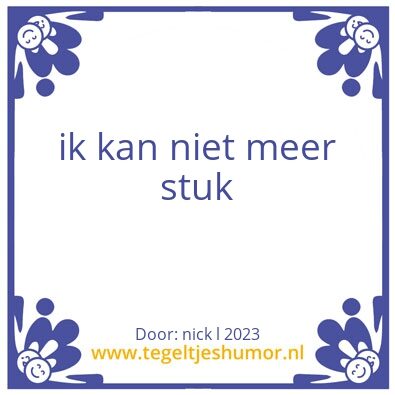 Tegeltje: nickger