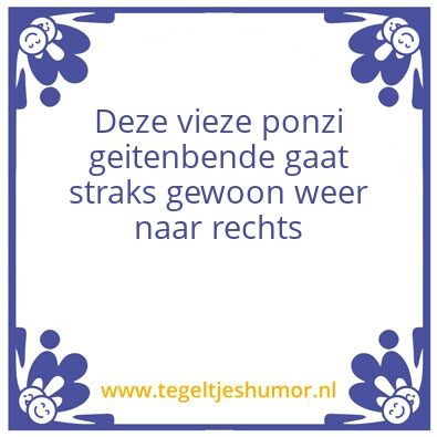 Tegeltje: Allemaal van links naar rechts
