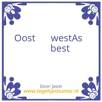 Tegeltje: Oost
