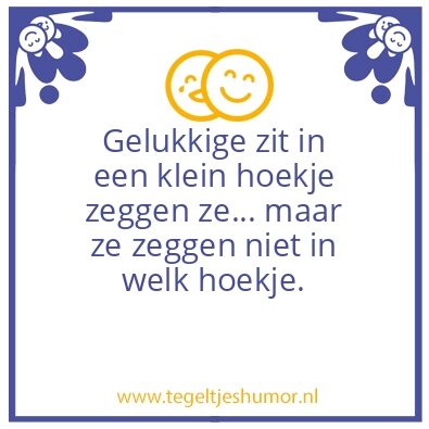 Tegeltje: Geluk