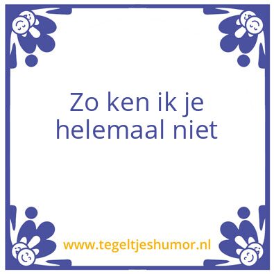 Tegeltje: .