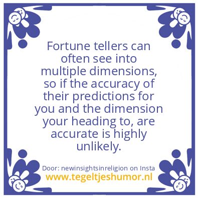 Tegeltje: Fortune tellers ?