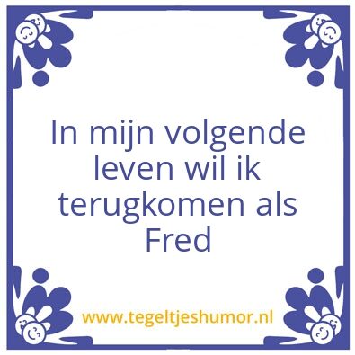 Tegeltje: Fred