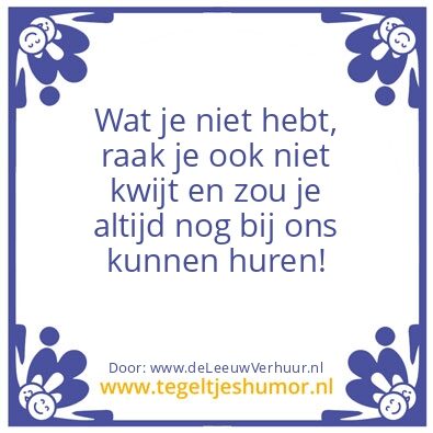 Tegeltje: huren kan ook
