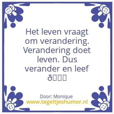 Tegeltje: Het leven