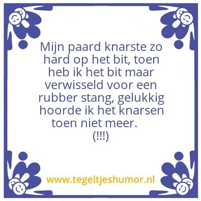 Tegeltje: Vandaag gehoord….
