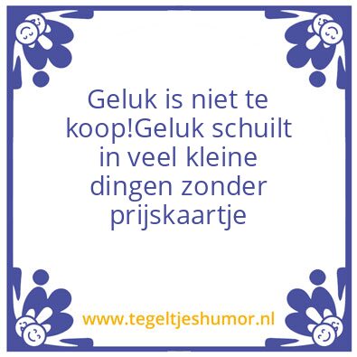 Tegeltje: Geluk