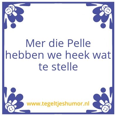 Tegeltje: Pelle