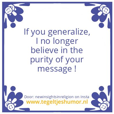 Tegeltje: If you generalize