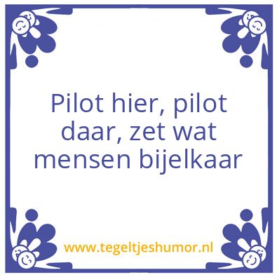 Tegeltje: Pilot
