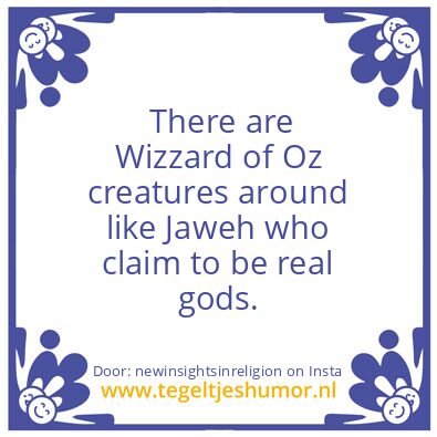 Tegeltje: the devil jaweh is a lier