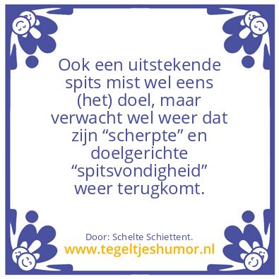 Tegeltje: Ook een goede ….