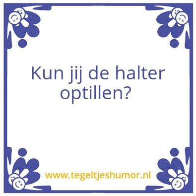 Tegeltje: ?