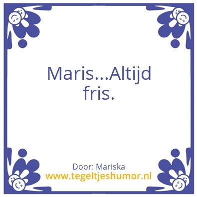 Tegeltje: Miss Maris