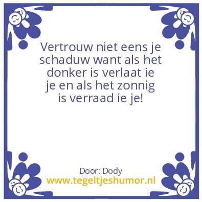 Tegeltje: Dody