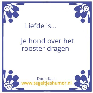 Tegeltje: Liefde is…