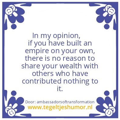 Tegeltje: In my opinion,