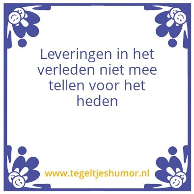 Tegeltje: leveringen