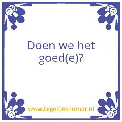 Tegeltje: Levvel Vakmanschap