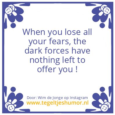 Tegeltje: If you really want to be free.