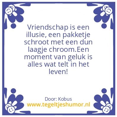Tegeltje: Leven