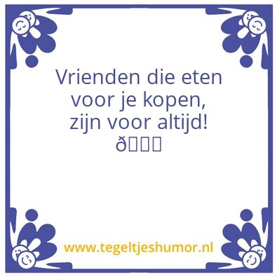 Tegeltje: Vrienden