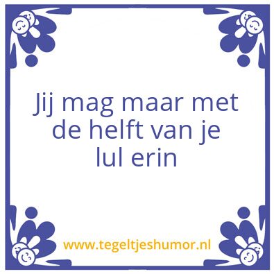 Tegeltje: Gegel