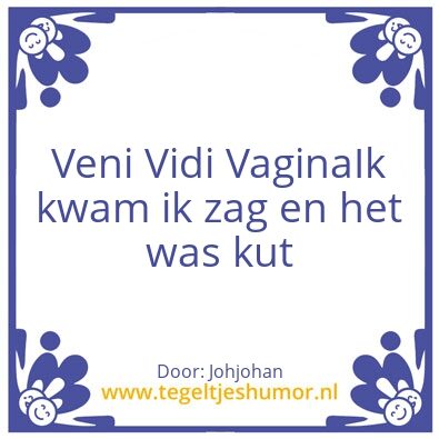 Tegeltje: Veni