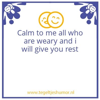 Tegeltje: Calm
