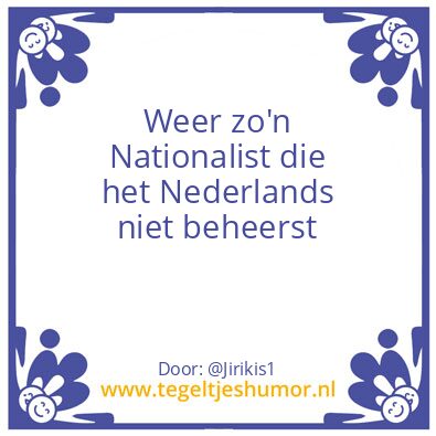 Tegeltje: Nationalist