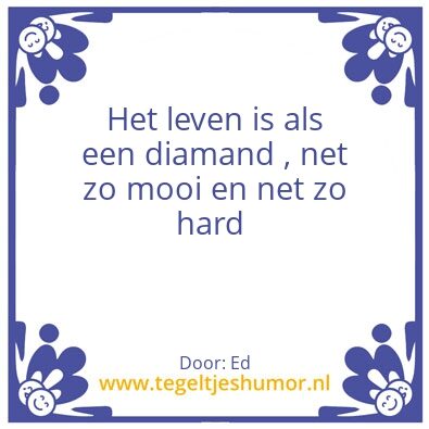 Tegeltje: Hard en mooi
