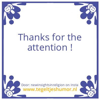 Tegeltje: Thanks for the attention !
