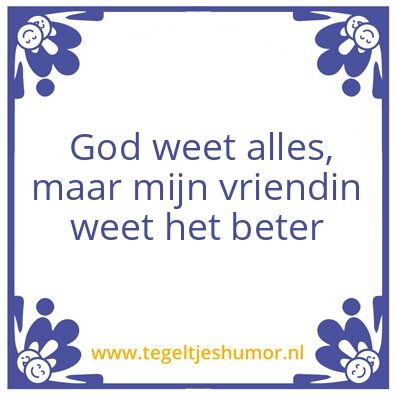 Tegeltje: Alles weten