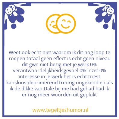 Tegeltje: Manolo heeft een rotdag #385