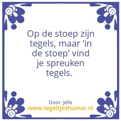 Tegeltje: Tegeltje aan de wand