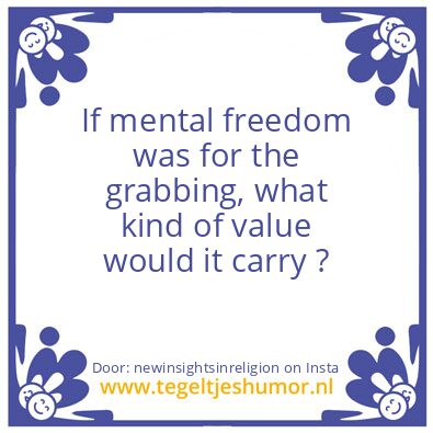 Tegeltje: mental freedom