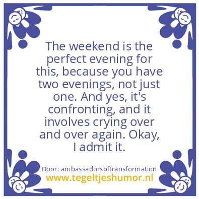 Tegeltje: You have to get over it.