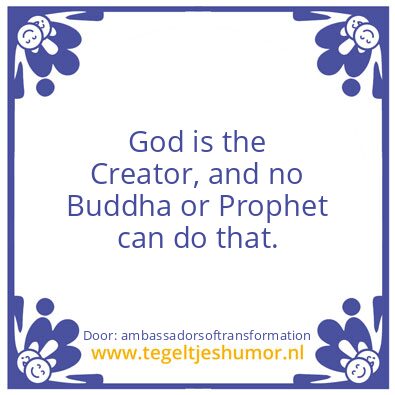 Tegeltje: GOD IS THE  CREATOR