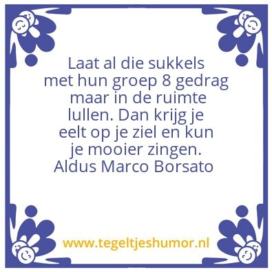 Tegeltje: Tegel wijsheid