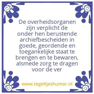Tegeltje: archiefwet artikel 3